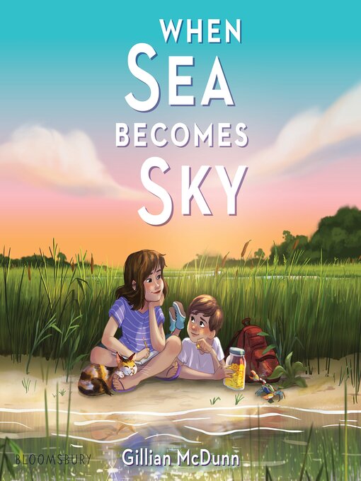 Title details for When Sea Becomes Sky by Gillian McDunn - Available